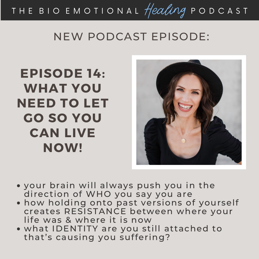 What You Need To Let Go So You Can Live Now!